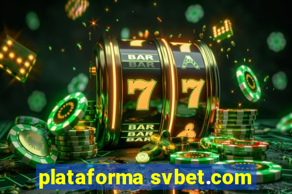 plataforma svbet.com